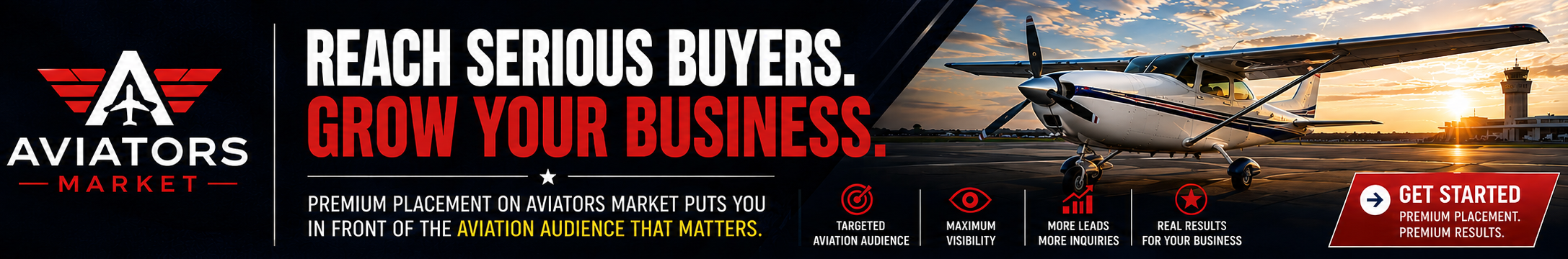 Reach serious buyers. Grow your business. — premium placement puts you in front of the aviation audience that matters. Get started.